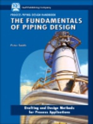 cover image of The Fundamentals of Piping Design